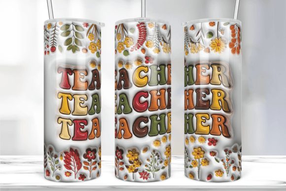 3D Inflated Teacher Wildflowers Tumbler Design